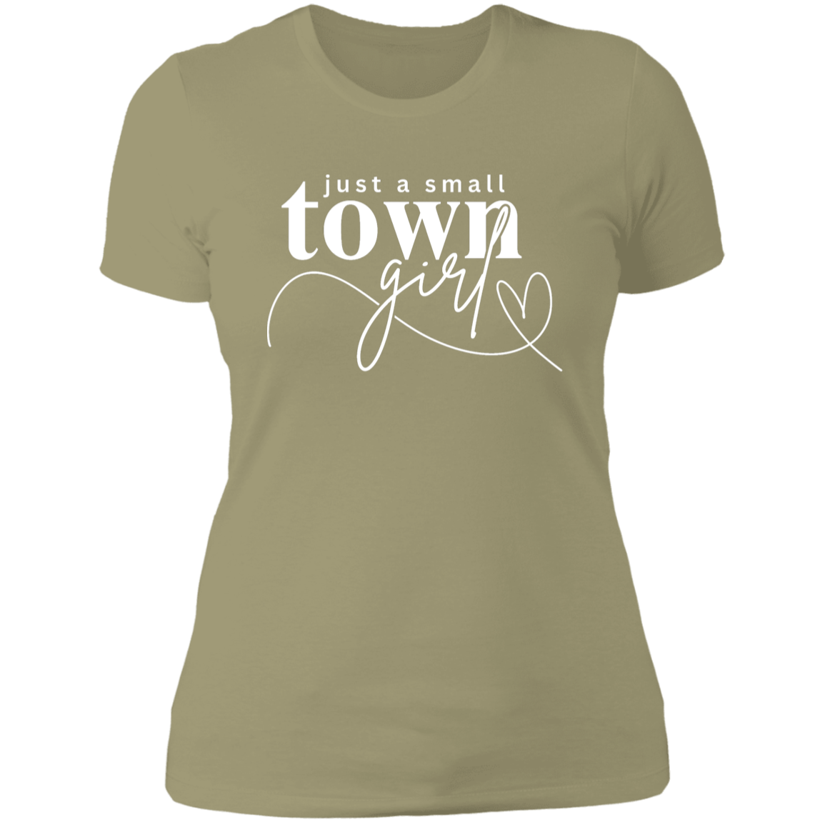 Ladies' T-Shirt, Just a Small Town Girl, White Print